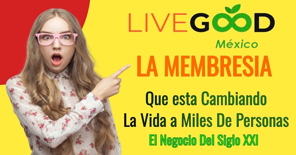 Livegood Mexico